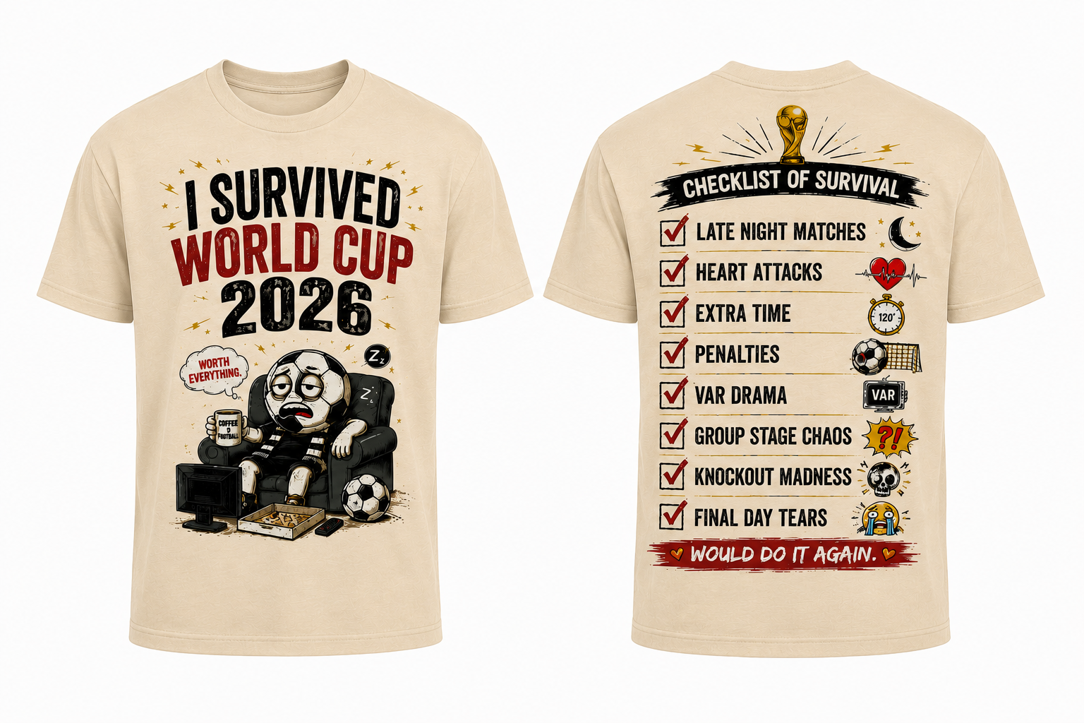 I Survived World Cup 2026 Funny Soccer Fan T-Shirt