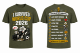 I Survived World Cup 2026 Funny Soccer Fan T-Shirt